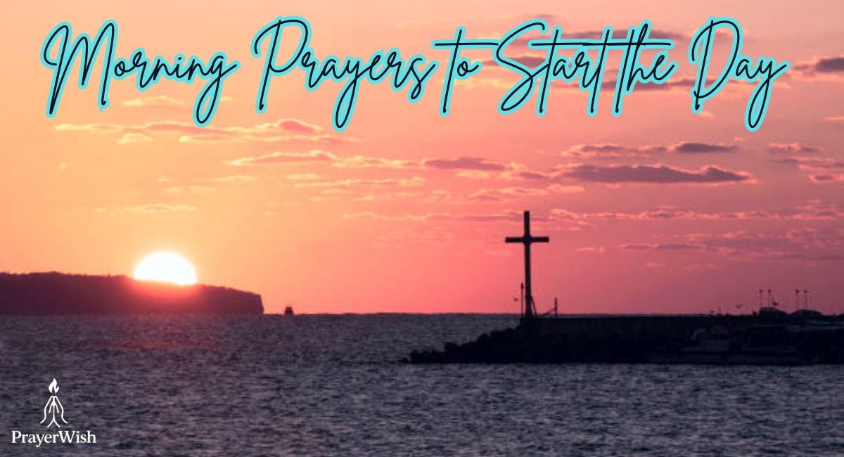 Morning Prayers to Start the Day with God’s Peace and Purpose