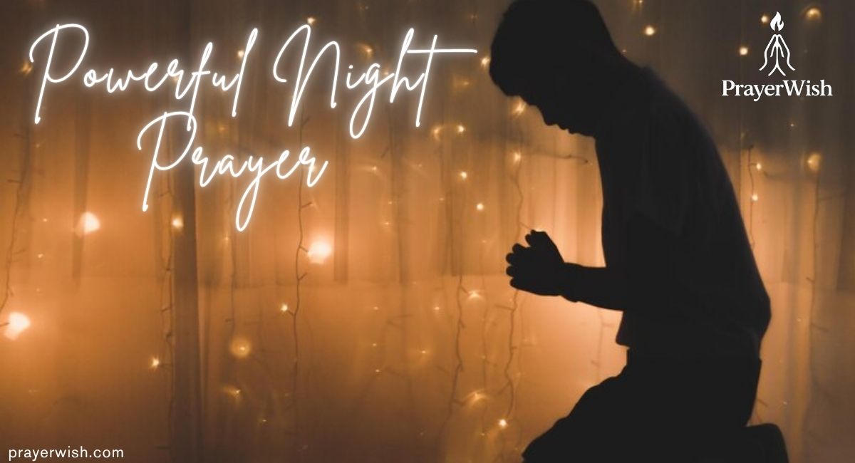 Powerful Night Prayer for Peace, Protection, and Restful Sleep