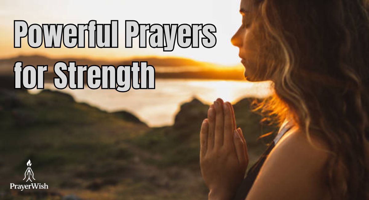 Powerful Prayers for Strength