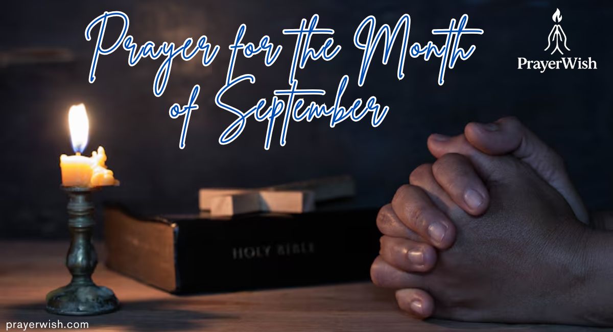 Powerful Prayer for the Month of September to Start Fresh