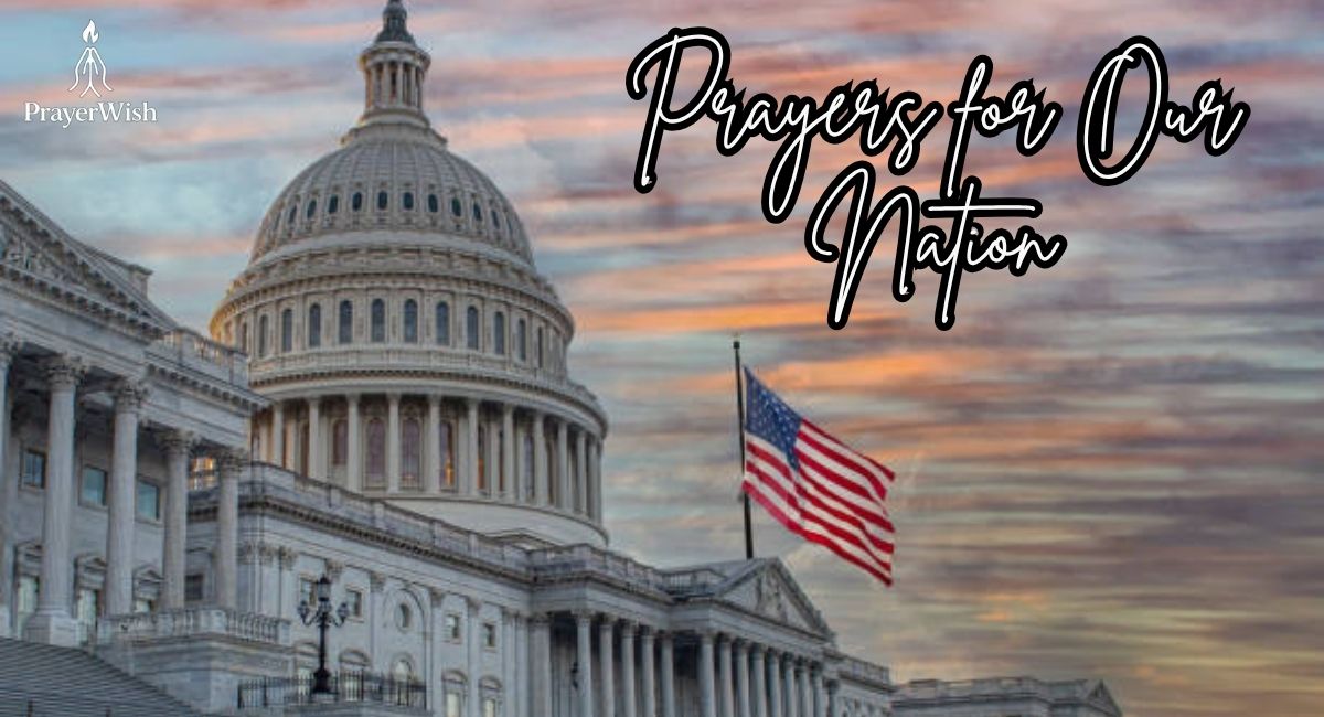 Prayers for Our Nation: Powerful Intercession for Healing, Unity, and Revival