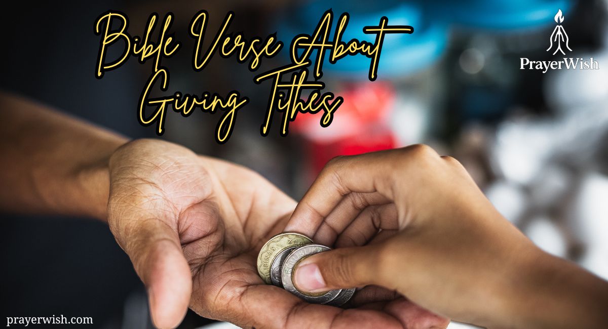 77 Powerful Bible Verse About Giving Tithes