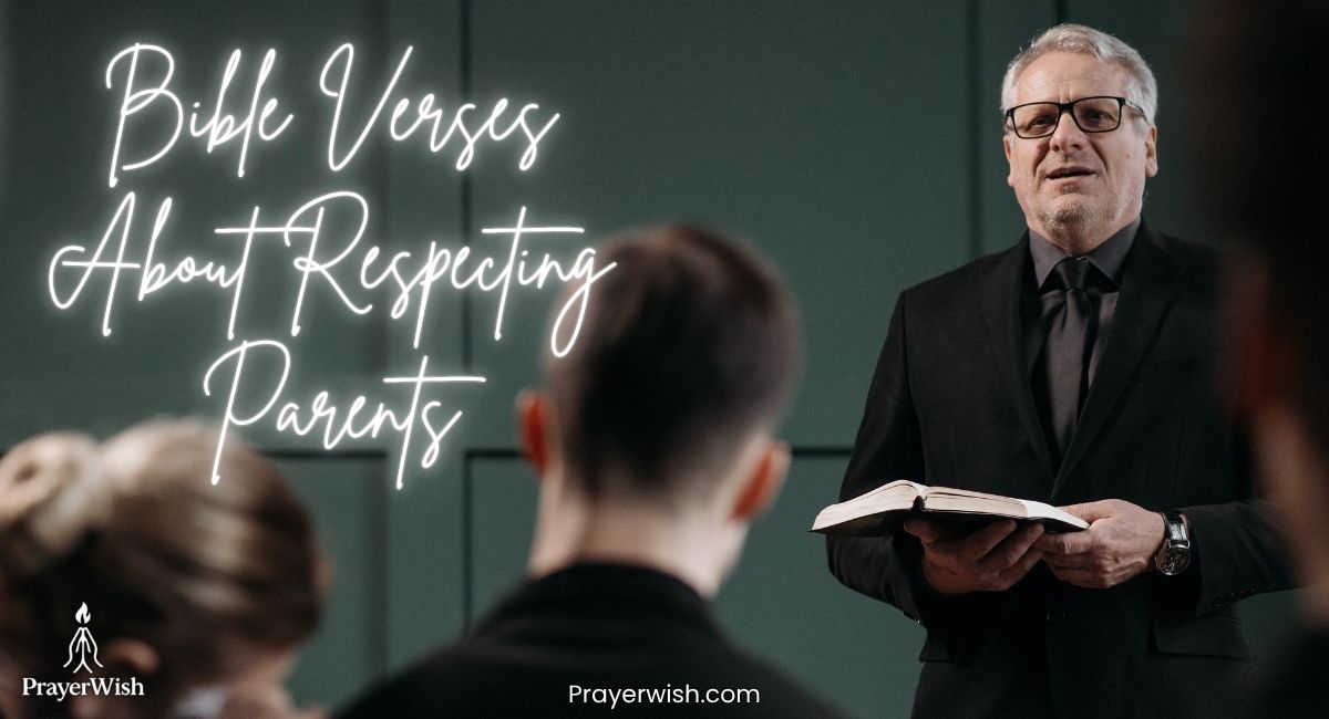 Bible Verses About Respecting Parents