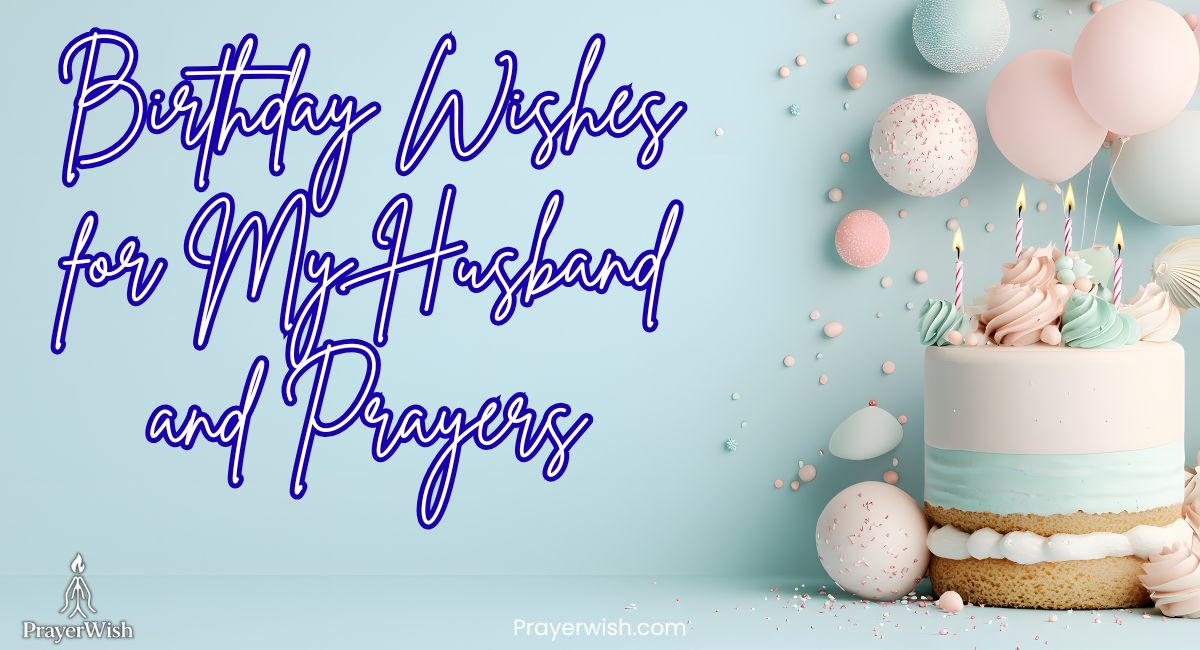 Birthday Wishes for My Husband and Prayers