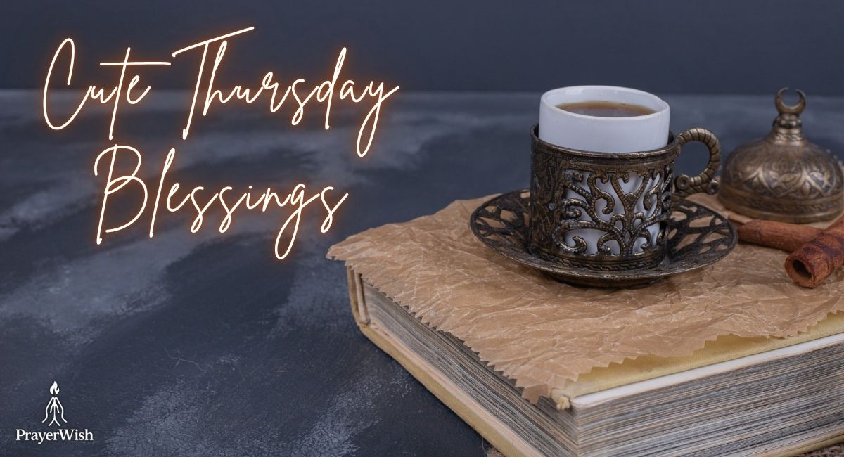 Cute Thursday Blessings