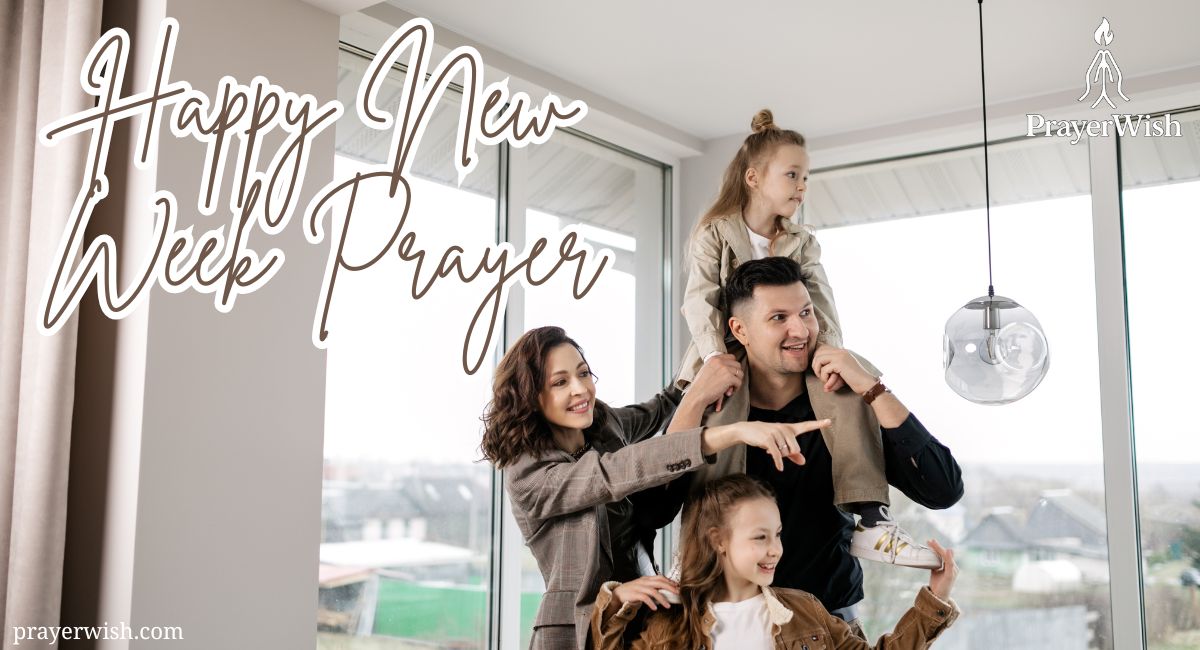 77 Best Happy New Week Prayer & Blessing Messages