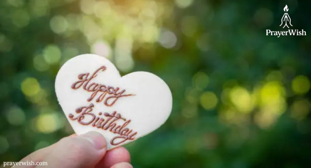 Heartfelt Birthday Blessings for Friends and Family
