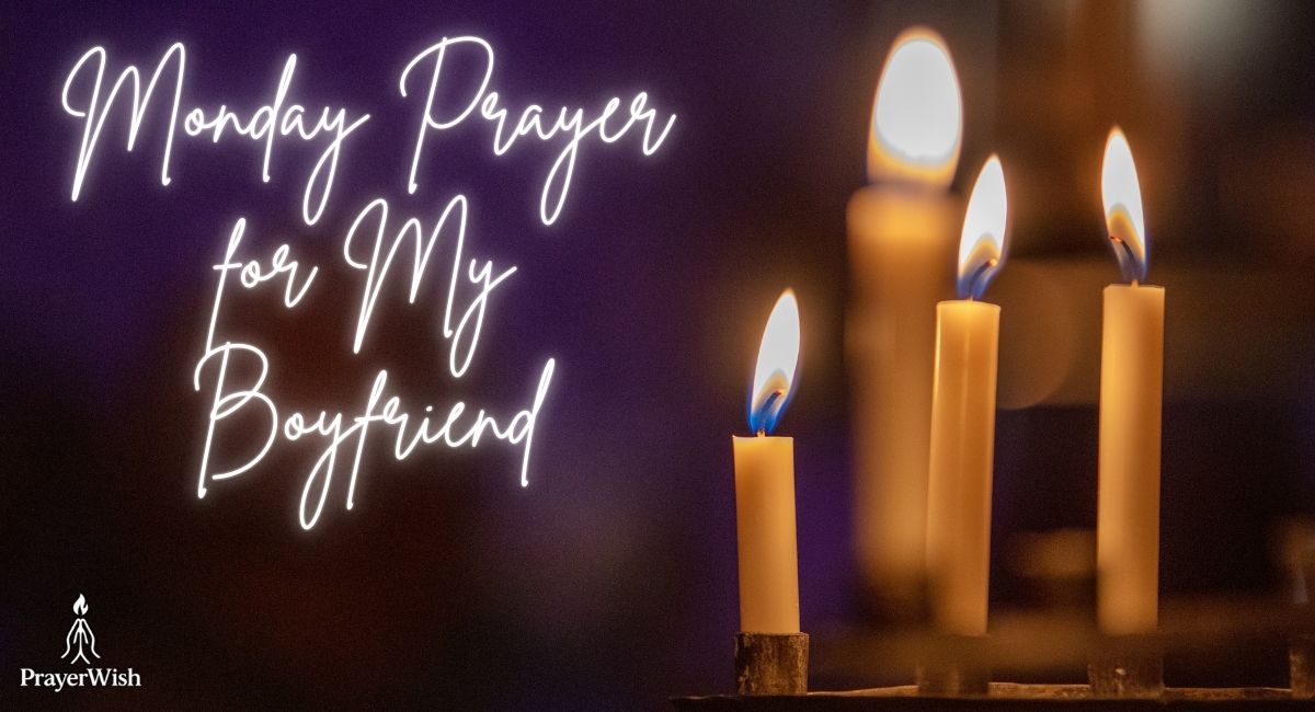 Monday Prayer for My Boyfriend
