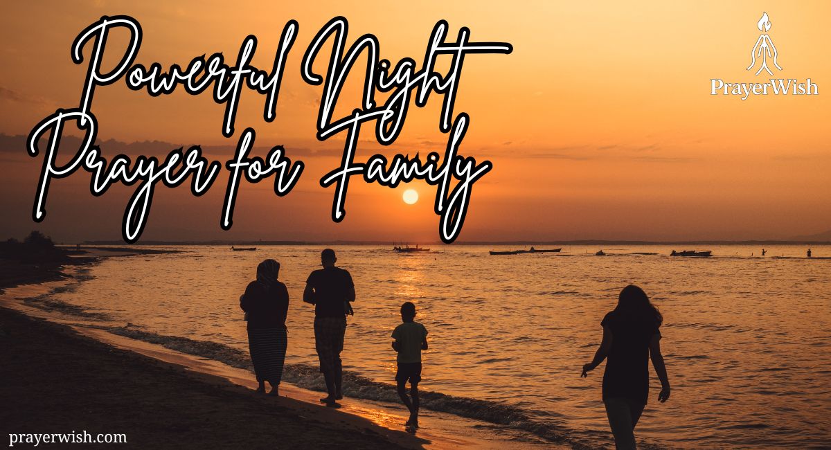 27 Powerful Night Prayer for Family Protection and Peace