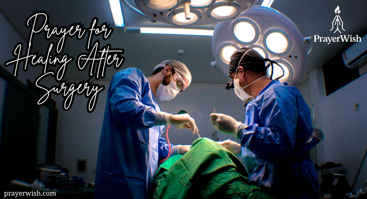 27 Powerful Prayer for Healing After Surgery (With Verses)