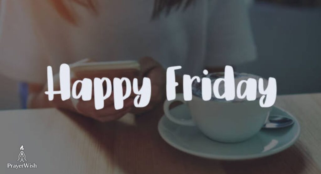 Short and Sweet Friday Blessings for Quick Sharing