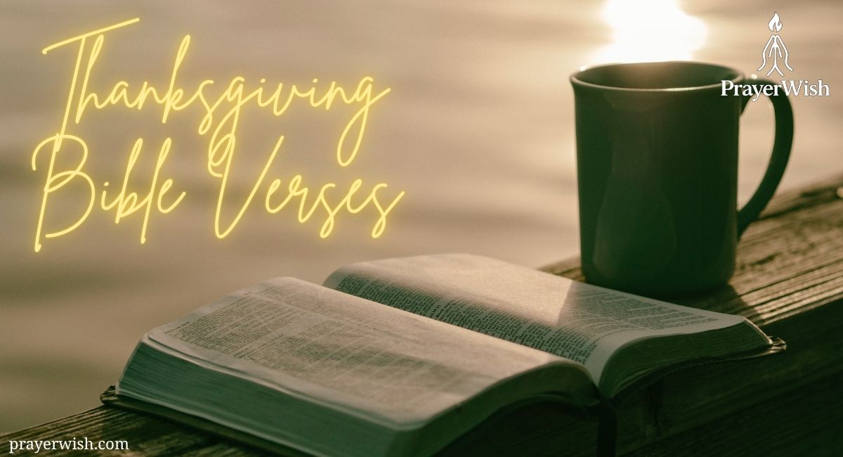 77 Powerful Thanksgiving Bible Verses to Inspire You
