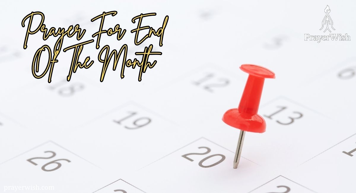 10 Powerful Prayer For End Of The Month to Start Fresh