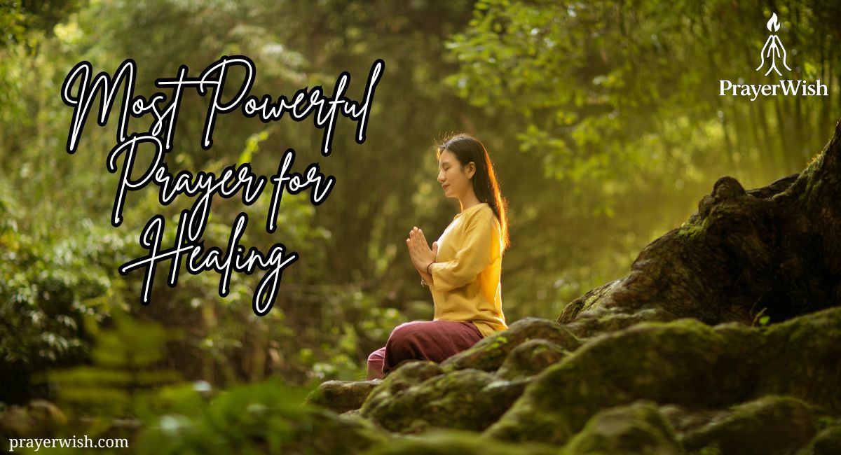 10 Most Powerful Prayer for Healing and Strength