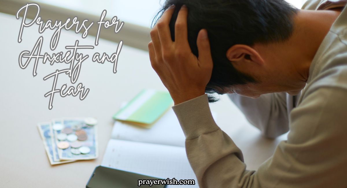 15 Prayers for Anxiety and Fear to Find God’s Peace